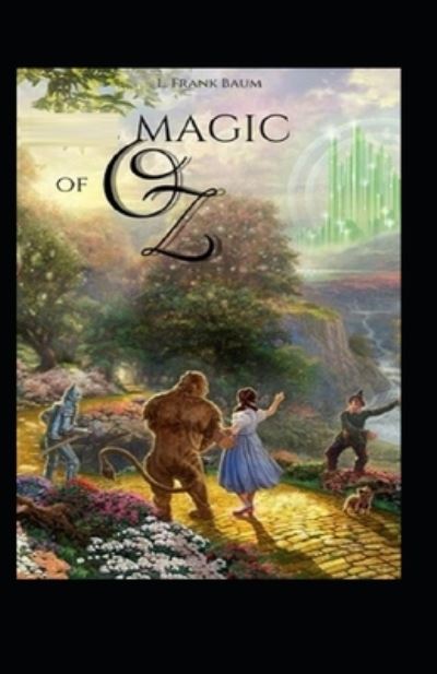 Cover for Lyman Frank Baum · Magic of Oz illustrated (Paperback Bog) (2021)