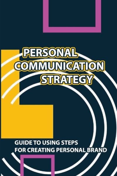 Cover for Qiana Gemmen · Personal Communication Strategy (Pocketbok) (2021)
