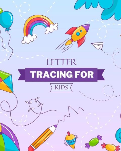 Cover for Tiller Press · Letter Tracing for Kids (Paperback Book) (2020)