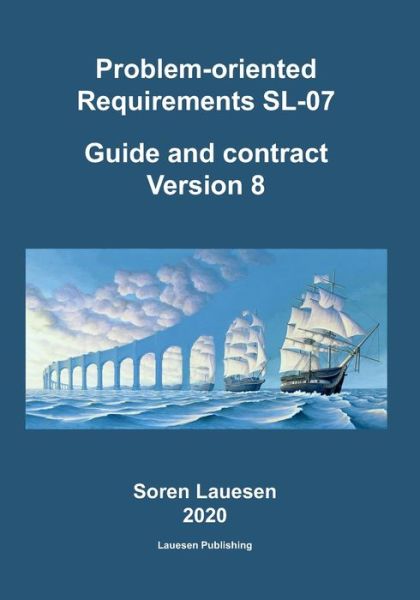 Cover for Soren Lauesen · Problem-oriented Requirements SL-07 (Paperback Book) (2020)