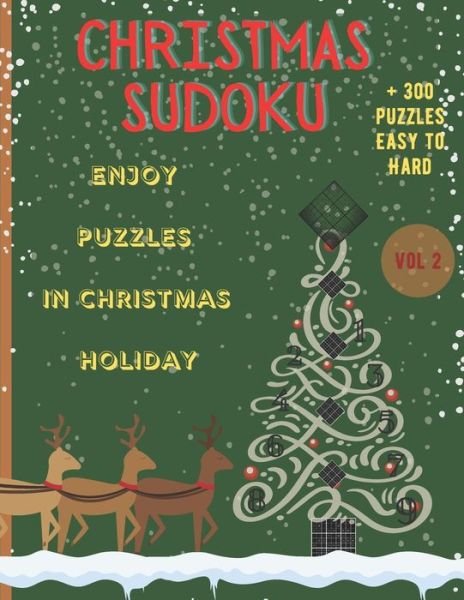 Christmas Sudoku - Enjoy Puzzles in Christmas Holiday/+300 Puzzles easy to hard (VOL.2) - Mb Prints - Livres - Independently Published - 9798584101022 - 19 décembre 2020