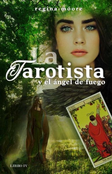 Cover for Regina Moore · La Tarotista Y El Angel de Fuego (Paperback Book) (2020)