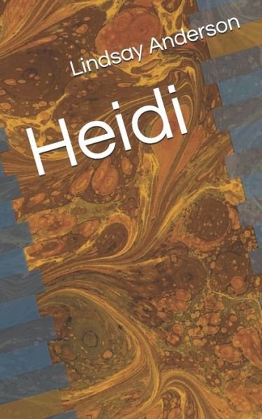 Cover for Lindsay Anderson · Heidi (Paperback Bog) (2020)