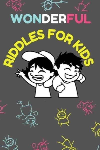 Cover for Mateo Alvaros Teams · Wonderful riddles for kids (Paperback Book) (2021)