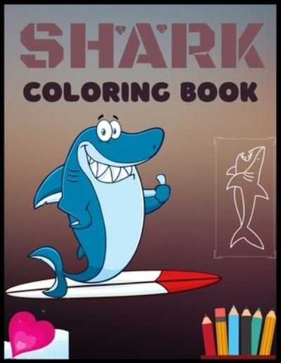 Cover for LX Ajgor · Shark Coloring Book (Paperback Bog) (2021)