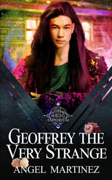 Cover for Angel Martinez · Geoffrey the Very Strange (Paperback Book) (2021)