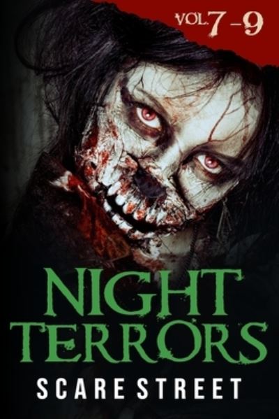 Cover for Scare Street · Night Terrors Volumes 7 - 9: Short Horror Stories Anthology - Night Terrors Set (Paperback Book) (2021)