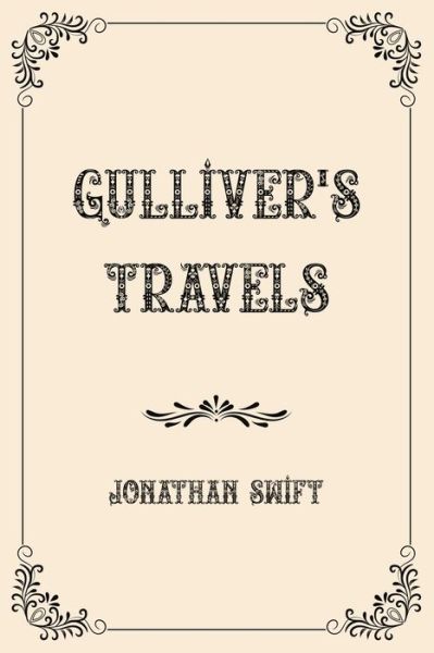 Cover for Jonathan Swift · Gulliver's Travels: Luxurious Edition (Paperback Bog) (2021)