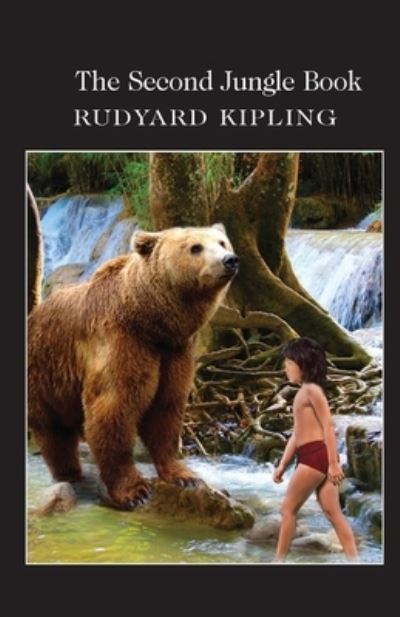 Cover for Rudyard Kipling · The Second Jungle Book Illustrated (Paperback Book) (2021)