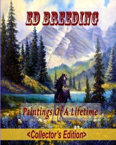 Cover for Ed Breeding · Ed Breeding: Paintings Of A Lifetime (Pocketbok) (2022)