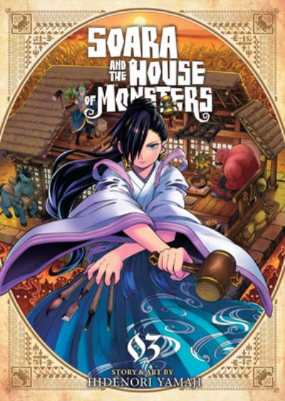 Cover for Hidenori Yamaji · Soara and the House of Monsters Vol. 3 - Soara and the House of Monsters (Taschenbuch) (2024)