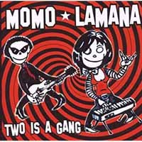 Cover for Momo Lamana · Two is a Gang (LP) (2008)