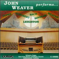 Organ Recital - John Weaver - Muziek - GOT - 0000334906023 - 25 januari 1995