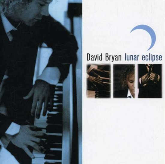 Lunar Eclipse - David Bryan - Muzyka - ROUNDER RECORDS - 0011671805023 - 5 grudnia 2000