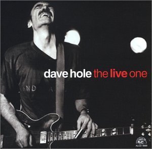 Cover for Dave Hole · Live One (CD) (2022)
