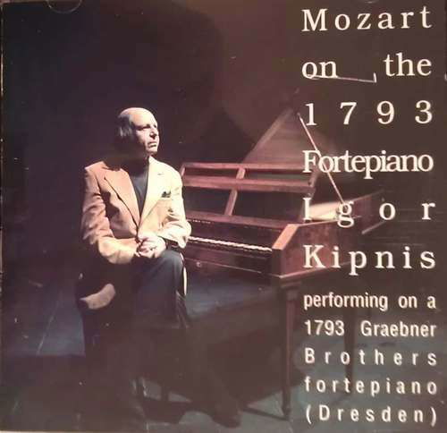 Cover for Kipnis · Mozart on 1793 Fortepiano (CD) (2013)