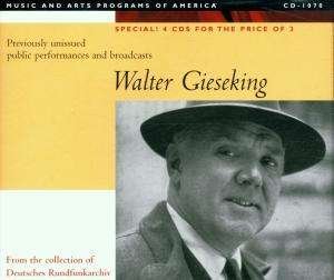 Cover for Gieseking · Prev Unissued Performances &amp; Broadcasts (1933-47) (CD) (2000)