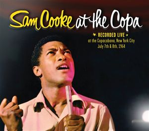 Cover for Sam Cooke · Sam Cooke At The Copa (CD) [Remastered edition] (2013)