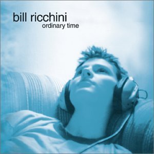 Ordinary Time - Bill Ricchini - Musik - Megaforce - 0020286140023 - 1. oktober 2002