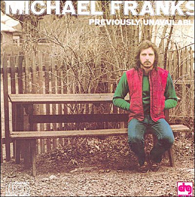 Cover for Michael Franks · Previously Unavailable (CD) (1990)