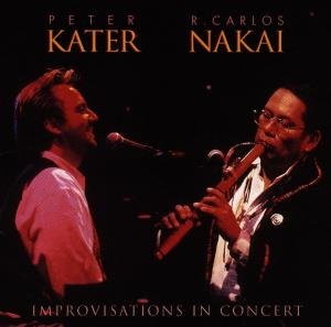 Cover for Kater,peter &amp; Nakai,r.carlos · Improvisations in Concert (CD) (2000)
