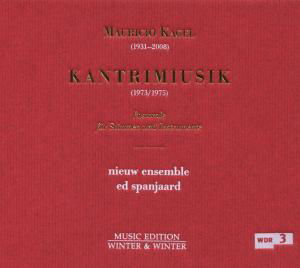 Kagel / Tunstall / Bickley / Nieuw Ens / Spanjaard · Kantrimiusik (CD) (2009)