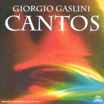 Cover for Giorgio Gaslini · Cantos (CD) (2010)