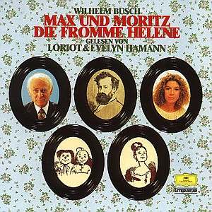 Max Und Moritz - W. Busch - Musik - DEUTSCHE GRAMMOPHON - 0028942921023 - 27. januar 1997