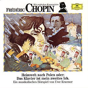 Wir Entdecken Komponisten-chopin: Heimweh - Kraemer / Quadflieg / Eschenbach / Karajan / Bp/+ - Musik - DEUTSCHE GRAMMOPHON - 0028943726023 - 5. oktober 1994