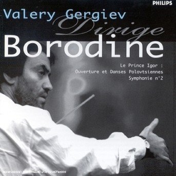 Cover for Valery Gergiev · Borodine-gergiev Conduit Borodine-c (CD) (1997)