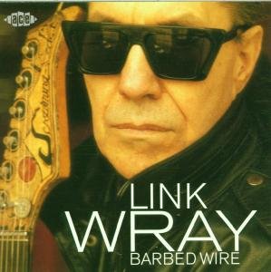 Cover for Link Wray · Barbed Wire (CD) (2000)