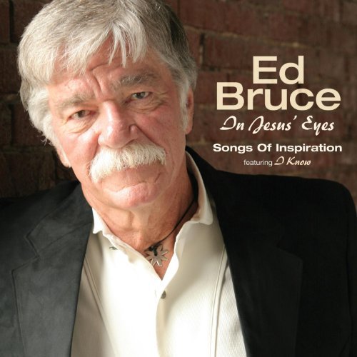 Cover for Ed Bruce · In Jesus' Eyes (CD) (2010)