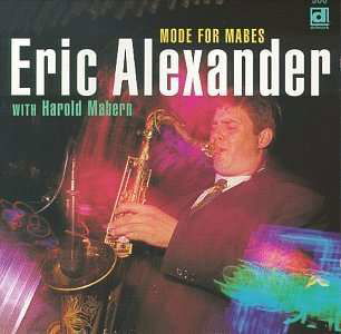 Cover for Eric Alexander · Mode for Mabes (CD) [Reissue edition] (1998)