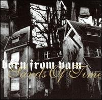 Cover for Born from Pain · Sands of Time (CD) (2004)