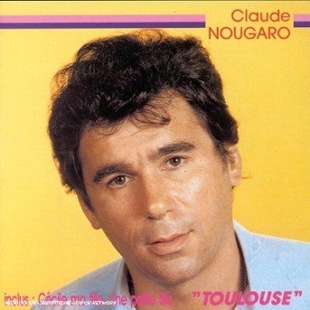 Cover for Claude Nougaro · Toulouse (CD) (1984)