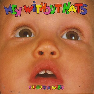 Cover for Men Without Hats · Pop Goes the World (CD) (1994)