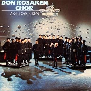 Abendglocken - Don Kosaken Choir - Musik - POLYDOR - 0042283314023 - 5 januari 1989