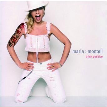 Cover for Maria Montell · Think Positive (CD) (2002)