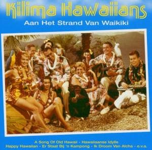 Cover for Kilima Hawaiians · Aan het strand van Waikiki (CD) (2003)