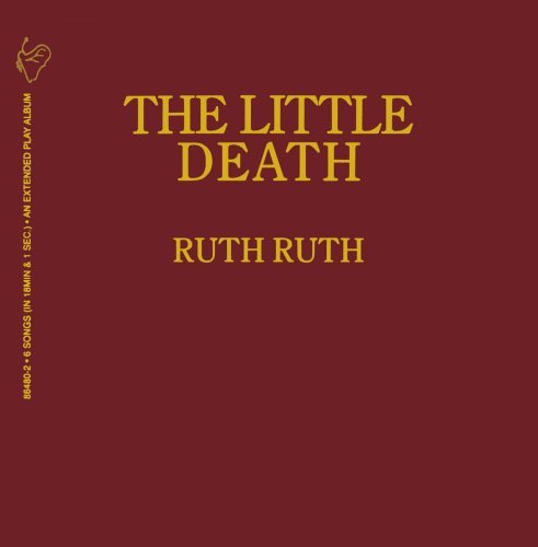 Cover for Ruth Ruth · The Little Death (CD) (1996)