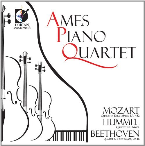 Cover for Ames Piano Quartet / Mozart / Hummel / Beethoven · Ames Piano Quartet Play Mozart Hummel Beethoven (CD) (2011)