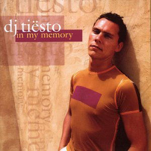 In My Memory - Tiesto - Música - ELECTRONICA - 0067003023023 - 6 de noviembre de 2001