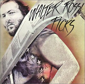 Cover for Walter Rossi · Picks (CD) [Remastered edition] (1990)