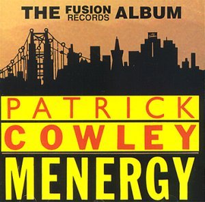 Fusion Album - Patrick Cowley - Música - UNIDISC - 0068381704023 - 1 de março de 1996