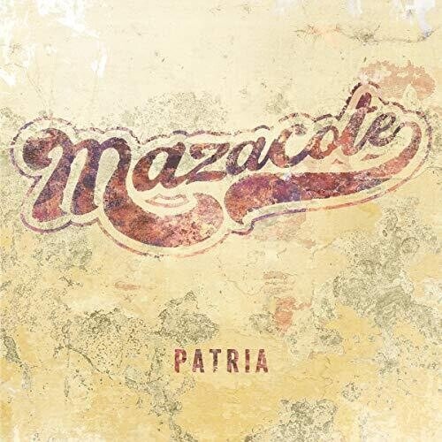 Cover for Mazacote · Patria (CD) (2019)