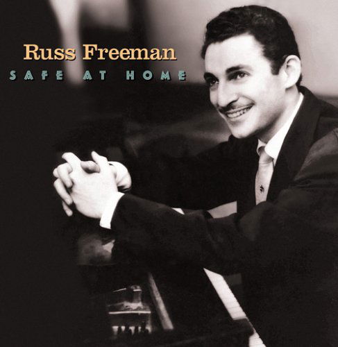 Cover for Russ Freeman · Safe at Home (CD) (2005)