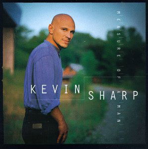 Cover for Kevin Sharp · Measure Of A Man (CD) (2018)