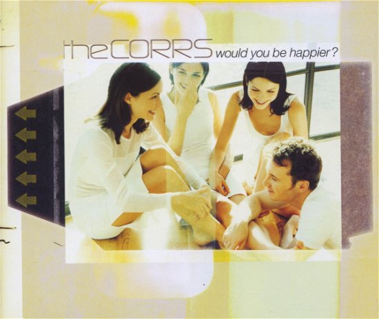 Cover for Corrs the · Would You Be Happier? (SCD) (2001)