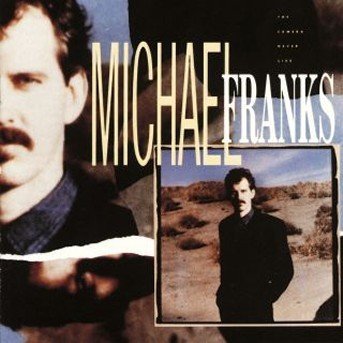 Cover for Michael Franks · Camera Never Lies (CD) (1989)