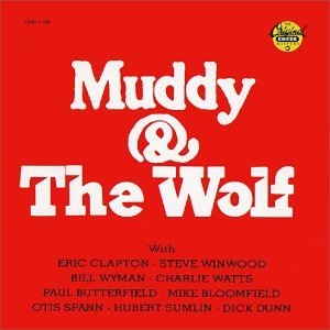 Cover for Muddy Waters · Muddy &amp; the Wolf (CD) (2013)